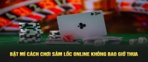 Cách Chơi Sâm Lốc i9BET Giúp Bạn Hốt Bạc Mỗi Ngày